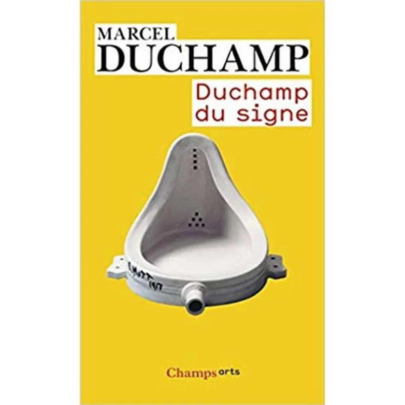 DUCHAMP DU SIGNE