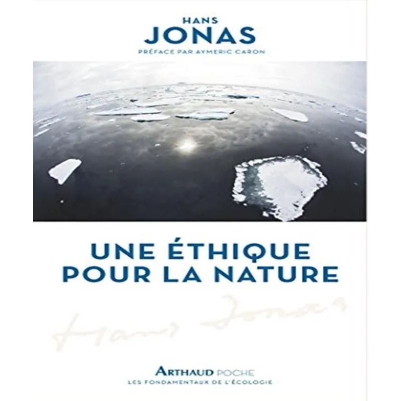 Une Éthique Pour La Nature