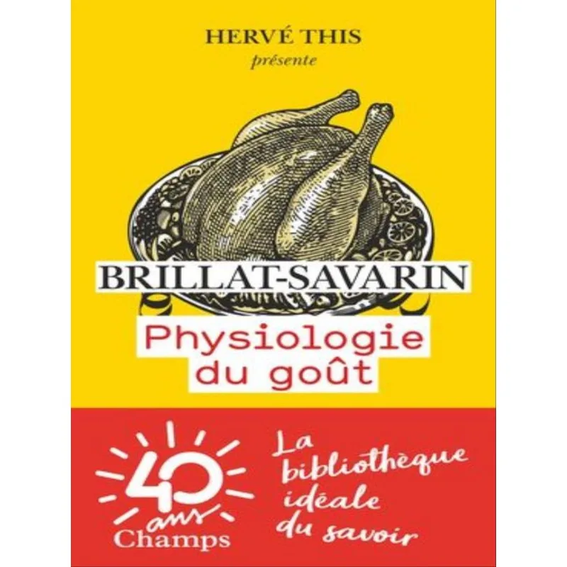 PHYSIOLOGIE DU GOÛT
