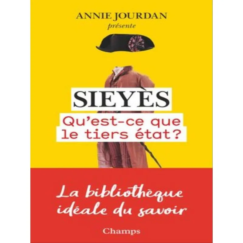 QU'EST-CE QUE LE TIERS ÉTAT?