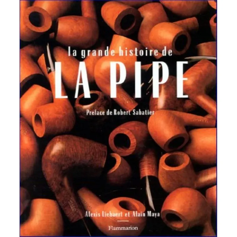 La Grande Histoire De La Pipe