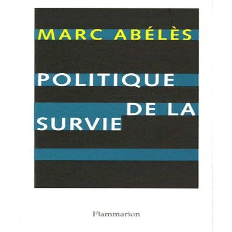 Politique De La Survie