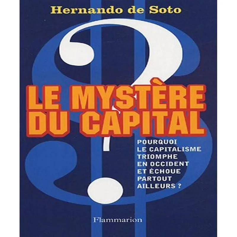 Le Mystere Du Capital
