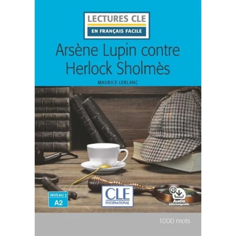 Arsene Lupin Contre Herlock Sholmes Niveau A2 - 2ª Ed