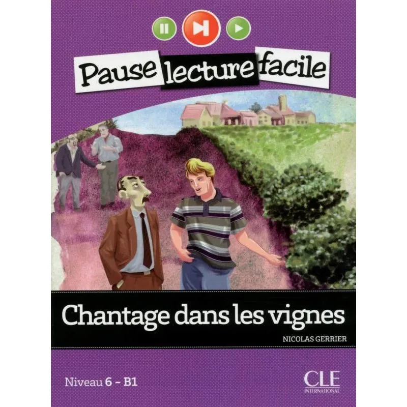 CHANTAGE DANS LES VIGNES