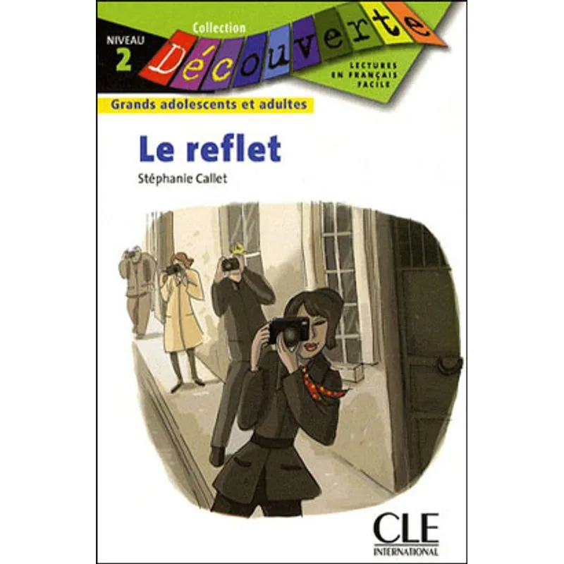 REFLET, LE - NIVEAU 2