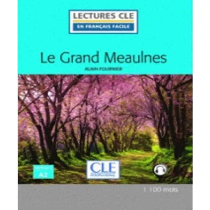 Le Grand Meaulnes A2 - Livre + Audio Em Ligne