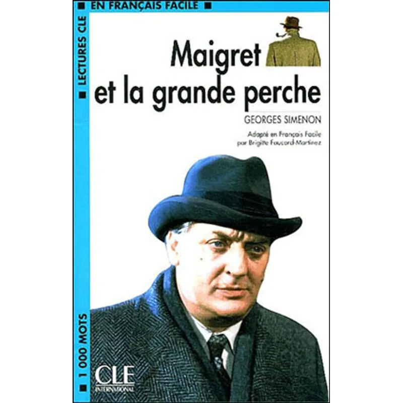 MAIGRET ET LA GRANDE PERCHE - NIVEAU 2 - LIVRE