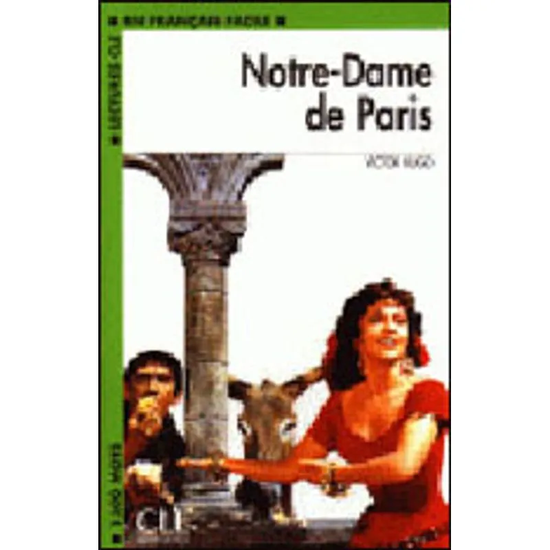 NOTRE-DAME DE PARIS - NIVEAU 3 - LIVRET DE LECTURE