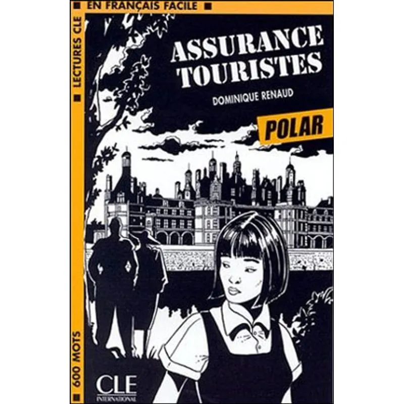 ASSURANCES TOURISTES - NIVEAU 1 - LIVRE