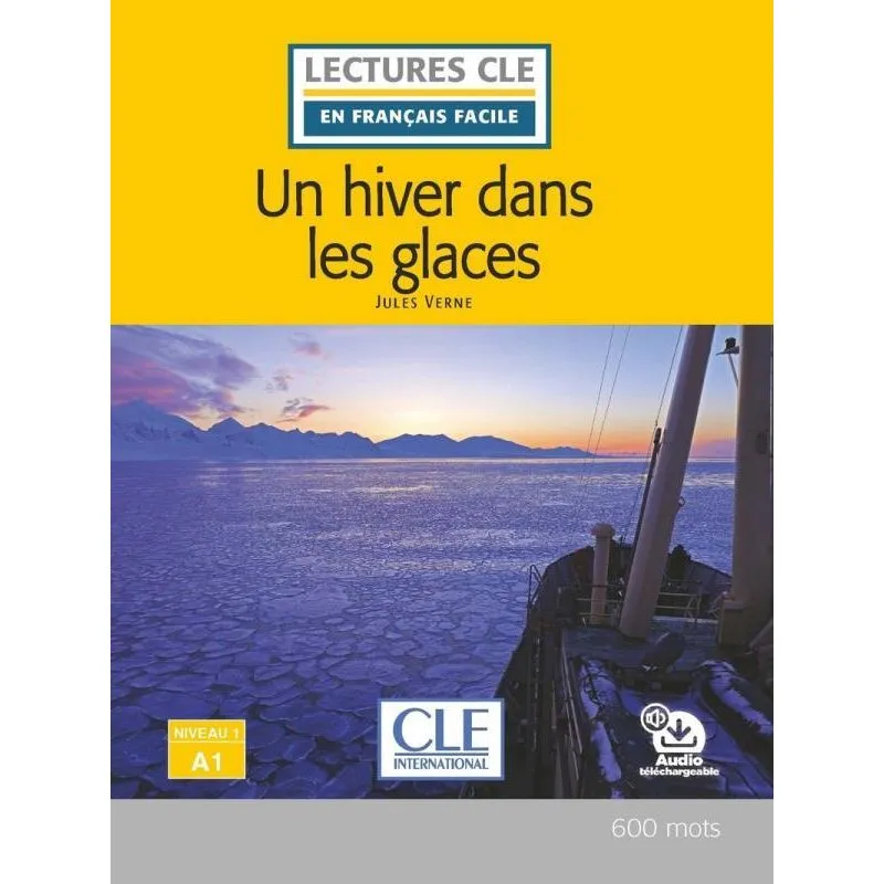 UN HIVER DANS LES GLACES - NIVEAU 1/A1