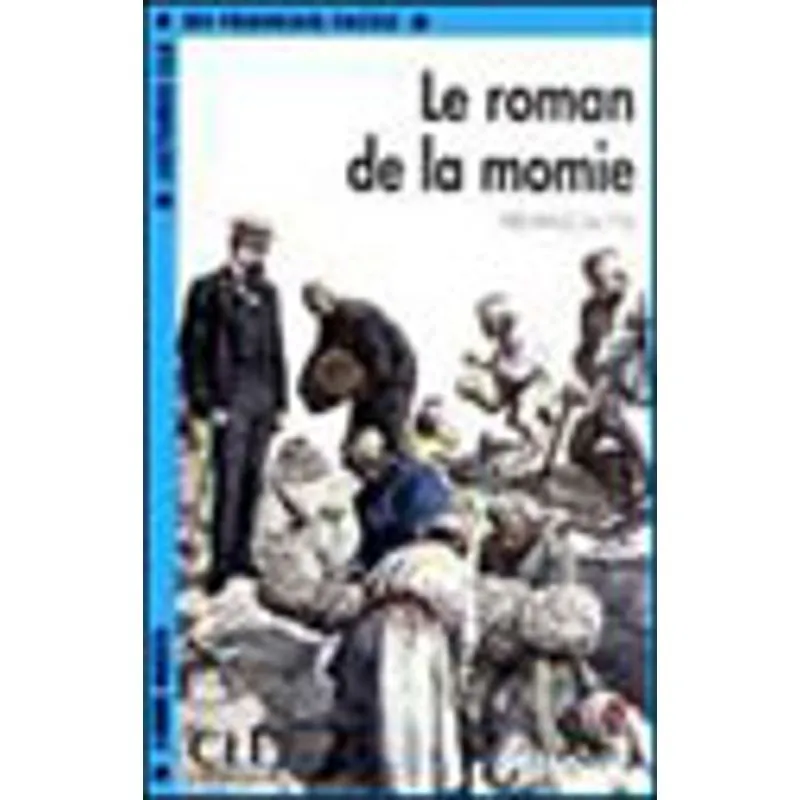 ROMAN DE LA MOMIE - NIVEAU 2, LE - LIVRE