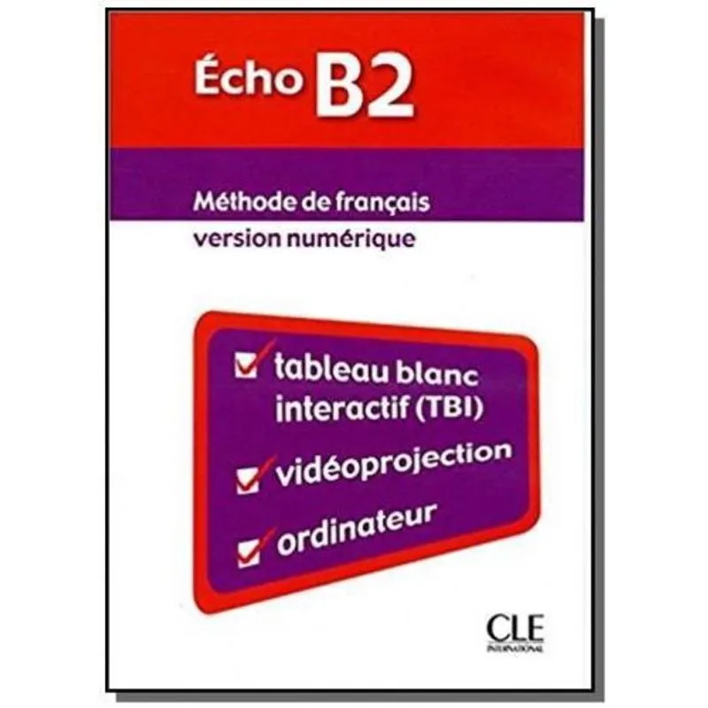 Echo B2 - Version Numerique