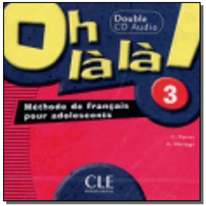 Oh La La! 3 - Double Cd Audio Collectif