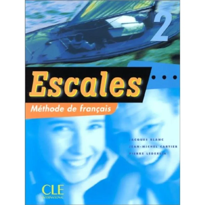 ESCALES 2 - LIVRE DE L'ELEVE