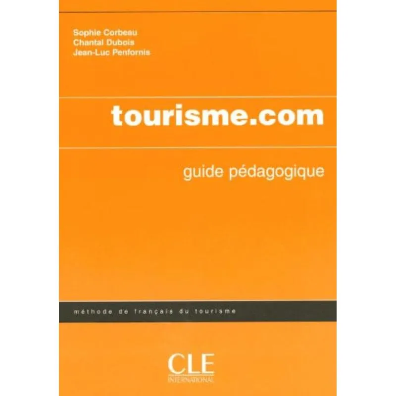 TOURISME.COM - GUIDE PEDAGOGIQUE