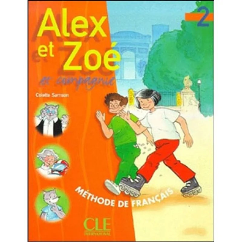 ALEX ET ZOE 2 - LIVRE DE L'ELEVE