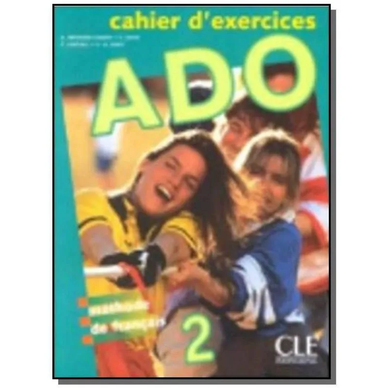 ADO 2 - CAHIER DEXERCICES