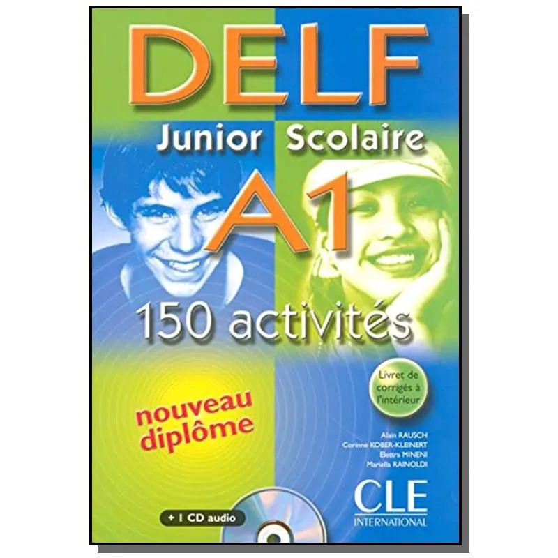 Delf junior scolaire A1 - 150 act. livre + corrige