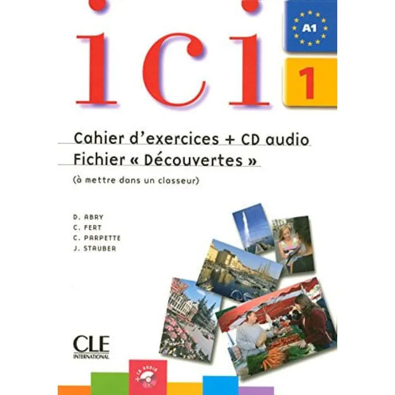 ICI 1 - CAHIER D'EXERCICES