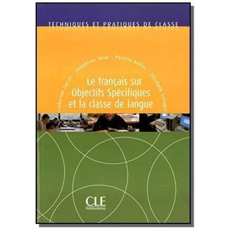 Francais Sur Objectif Specifique Et La Classe De L