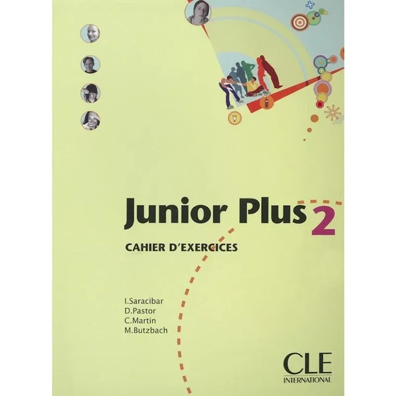 JUNIOR PLUS 2 - CAHIER D'EXERCICES