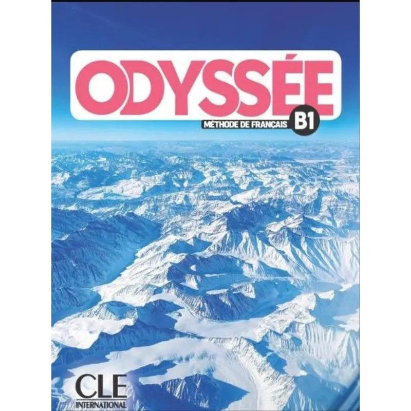 ODYSSÉE - NIVEAU B1 - LIVRE DE L'ÉLÈVE + AUDIO EN LIGNE