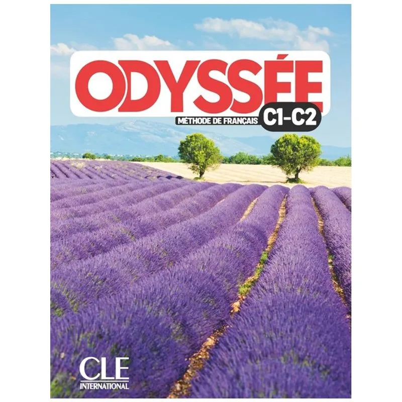 ODYSSÉE - NIVEAUX C1 - C2 - LIVRE DE L'ÉLÈVE + AUDIO EN LIGNE