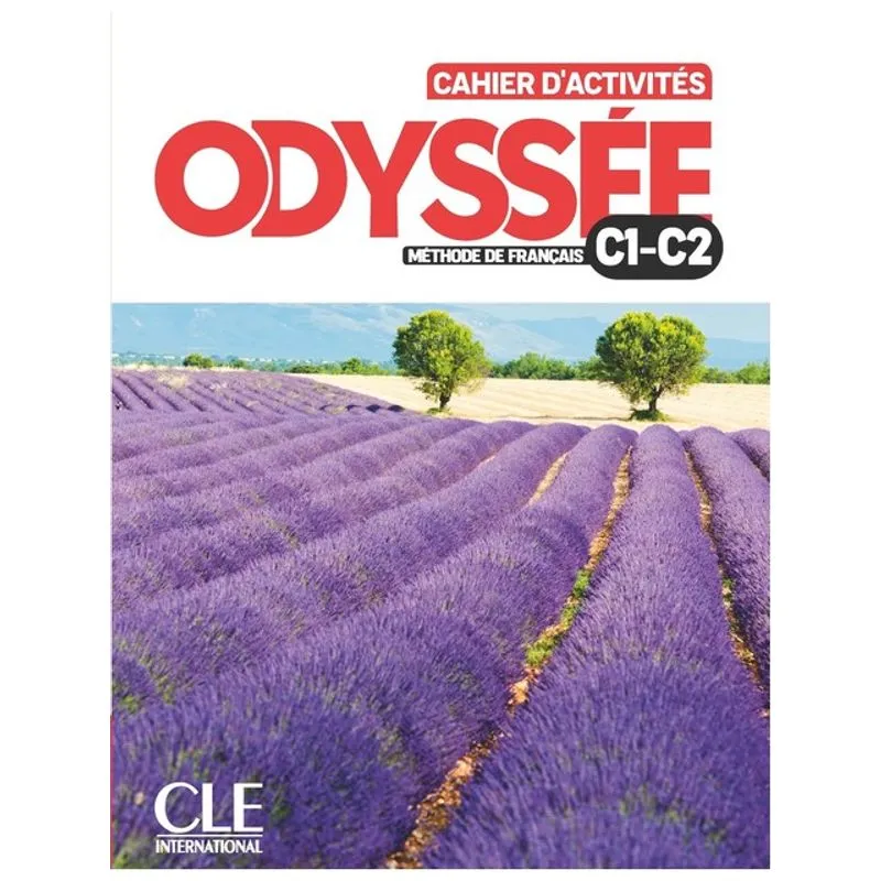 ODYSSÉE - NIVEAUX C1 - C2 - CAHIER D'ACTIVITÉS + AUDIO EN LIGNE