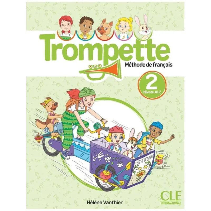 TROMPETTE 2 - NIVEAU A1.2 - LIVRE DE L'ÉLÈVE + AUDIO TÉLÉCHARGEABLE EN LIGNE