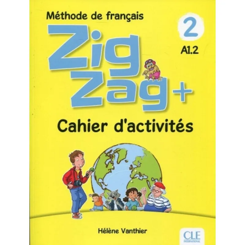 Zigzag+ 2 - Cahier D Activites - 2eme Ed.