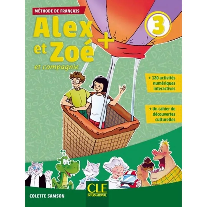 Alex Et Zoe + 3 - Livre De L'Eleve + Cd Audio