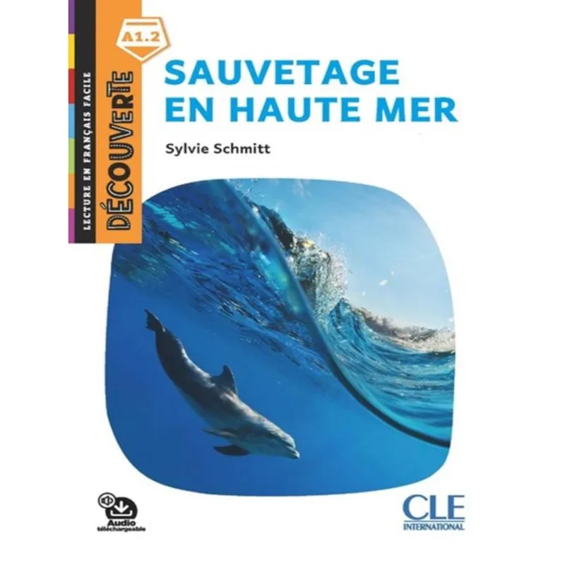 Sauvetage En Mer - Decouverte A1.2 - Audio Telechargeable