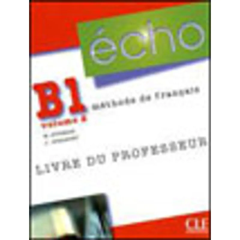 ECHO B1.2 GUIDE PEDAGOGIQUE