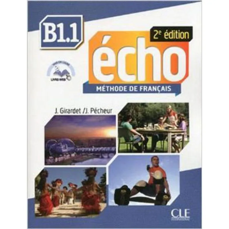 ECHO B1.1 - LIVRE D'ELEVE - 2E EDITION