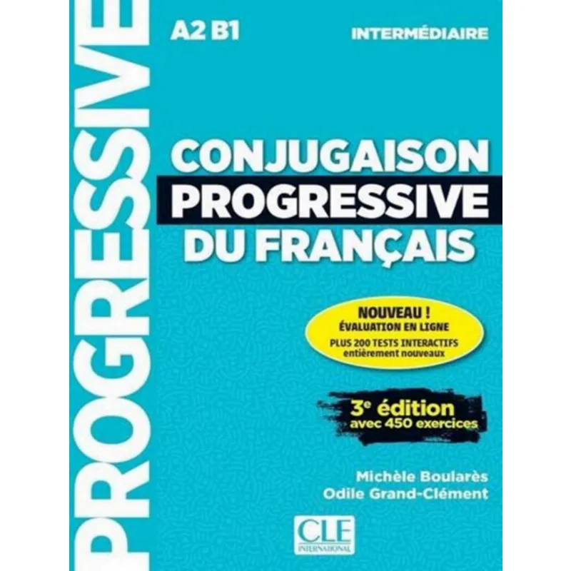 Conjugaison Progressive Du Francais Niveau Intermediaire A2 B1 3Eme Ed