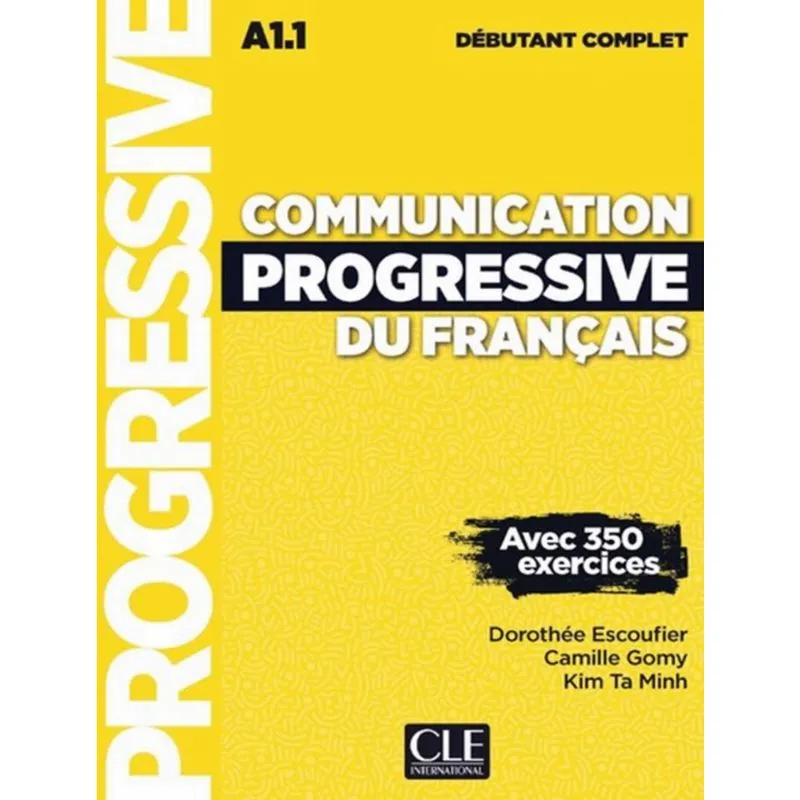 Communication Progressive Du Francais Niveau Debutant Complet 3Eme Ed