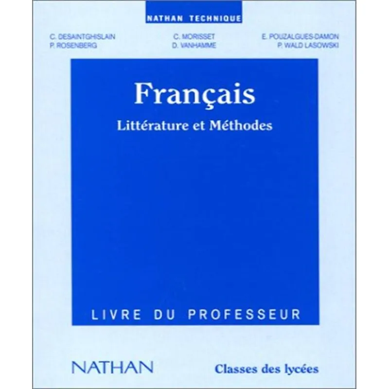Français - Littérature Et Méthodes