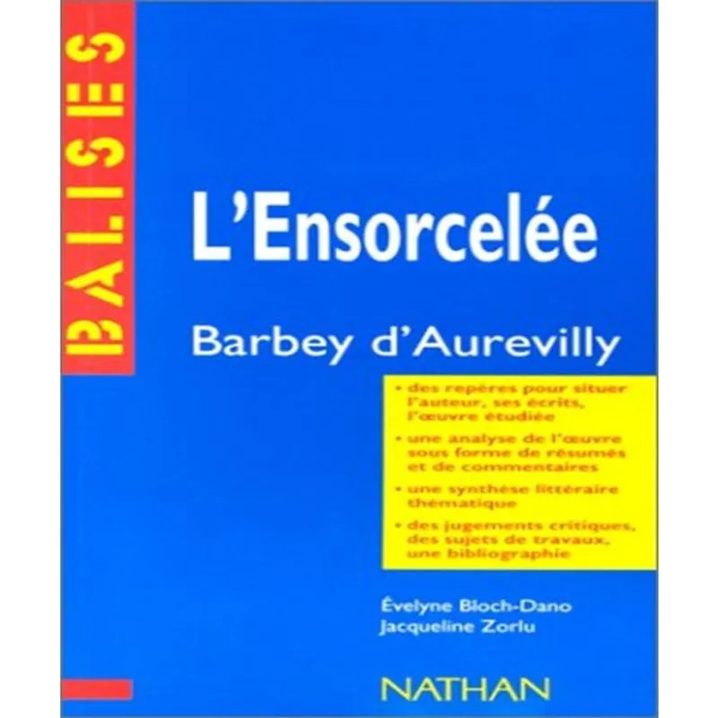 Lensorcelée, Barbey Daurevilly