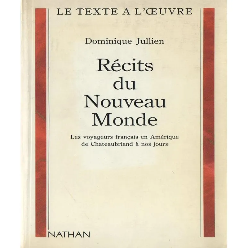Récits Du Nouveau Monde