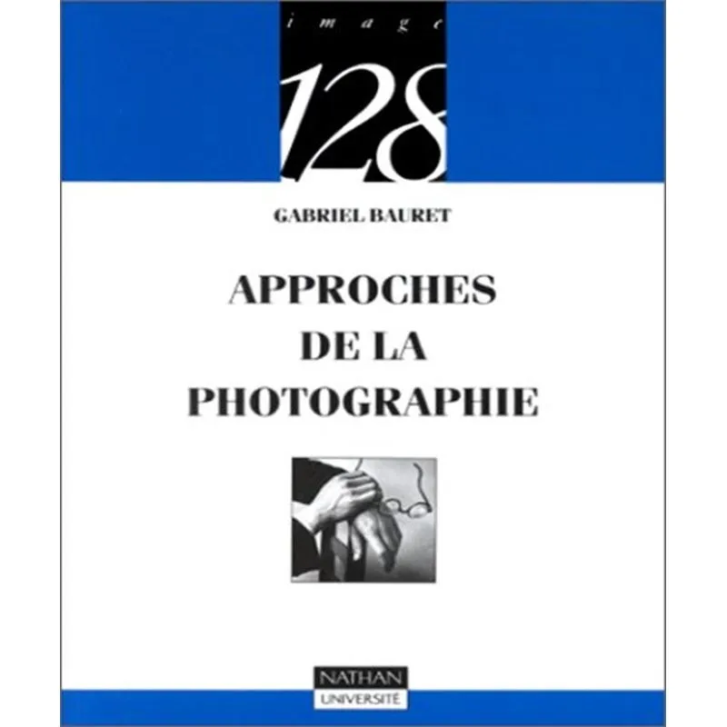 Approches De La Photographie