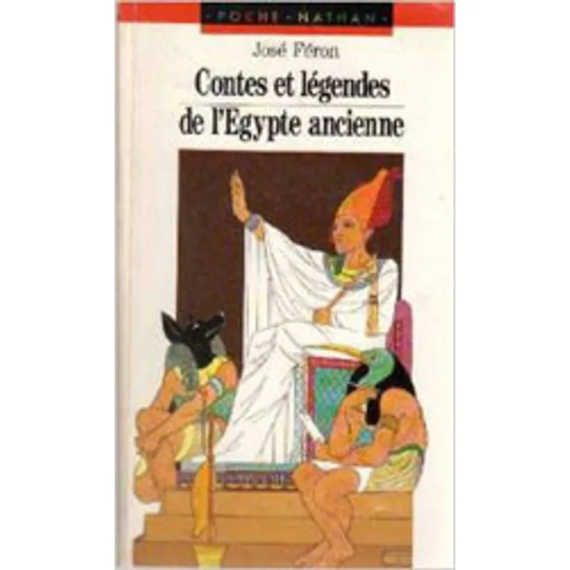 CONTES ET LEGENDES DE L'EGYPTE ANCIENNE