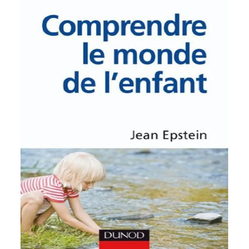Comprendre Le Monde De Lenfant