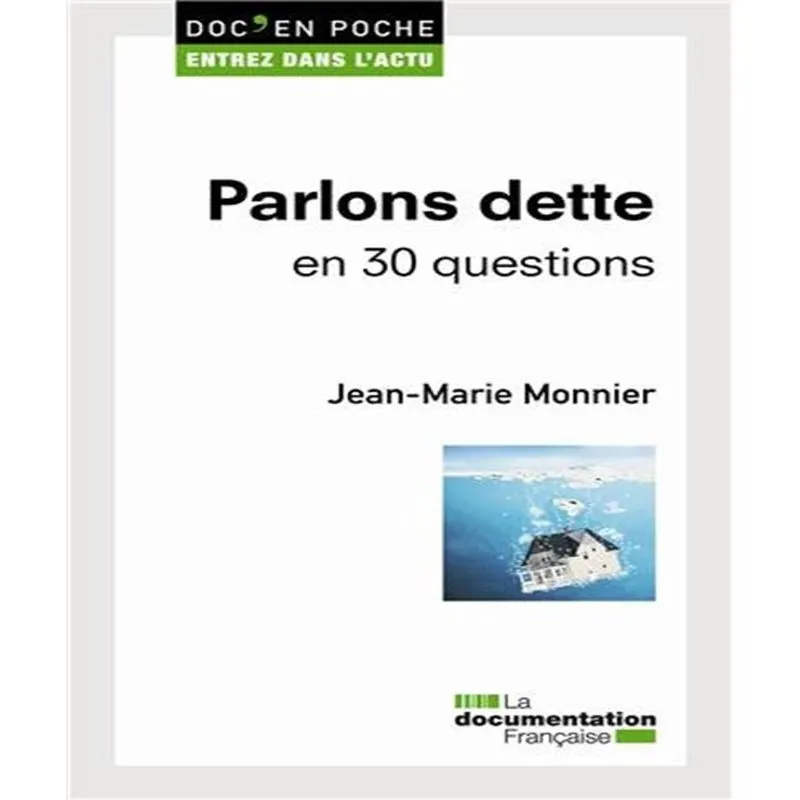 Parlons Dette En 30 Questions