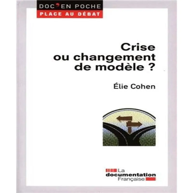 Crise ou changement de MODèLE?