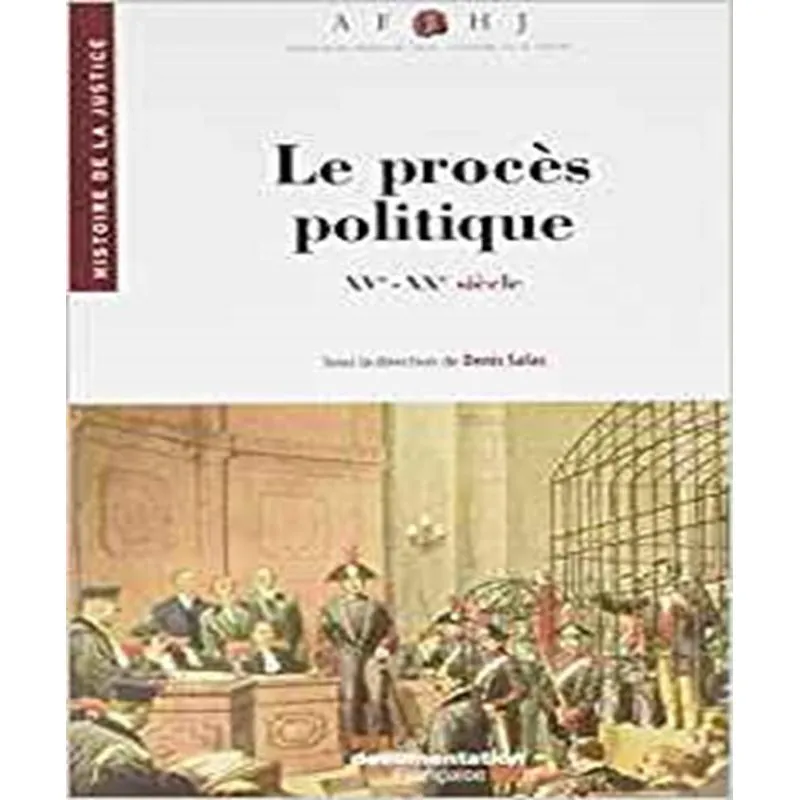 Le Procès Politique