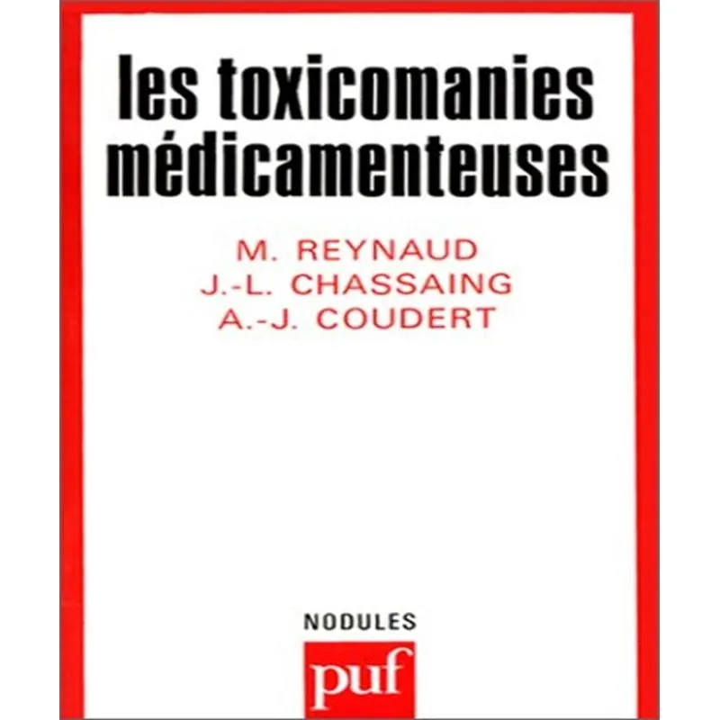 Les Toxicomanies Médicamenteuses