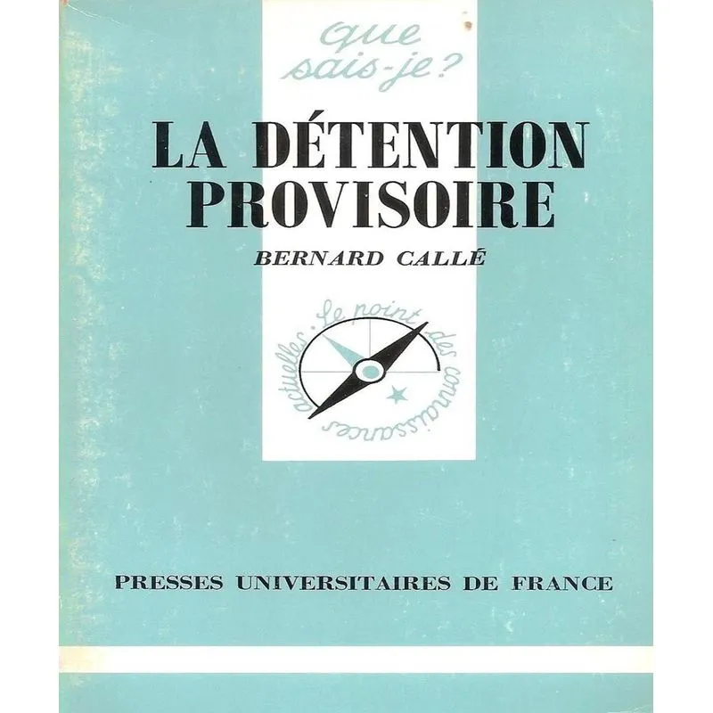 La Détention Provisoire