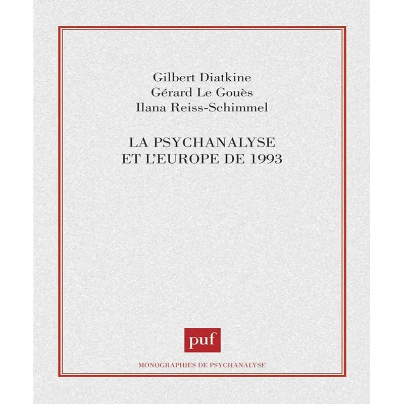 La Psychanalyse Et Leurope De 1993