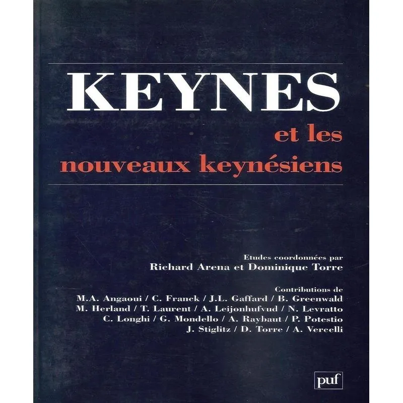 Keynes Et Les Nouveaux Keynésiens